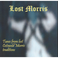 Lost Morris: Audio album from the English Folk Dance Project - MP3 Download