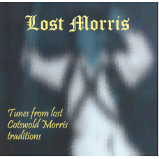 Lost Morris: Audio album from the English Folk Dance Project - MP3 Download